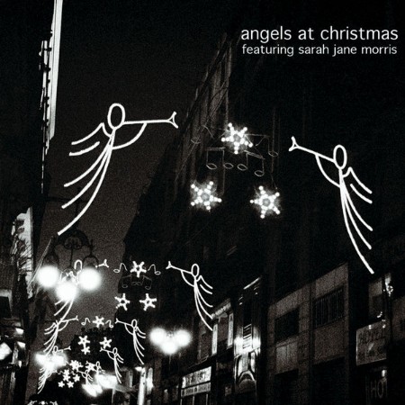 Sarah Jane Morris - Angels At Christmas (2007)