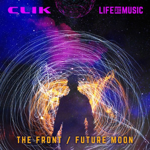Clik - The Front / Future Moon (2026) MP3