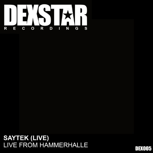 Saytek - Live from The Hammerhalle (2026)