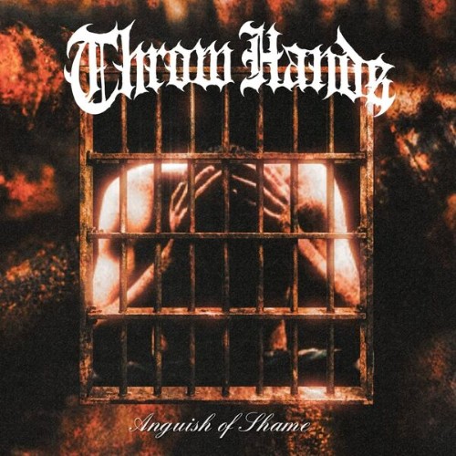 Throw Hands - Anguish Of Shame (2026) FLAC