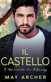 May Archer - L’amore a O’Leary Vol. 9. Il Castello (2023)