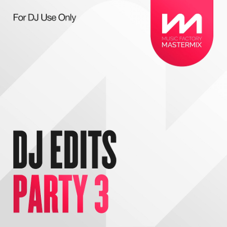 Mastermix DJ Edits Party Volume 3 (2022)