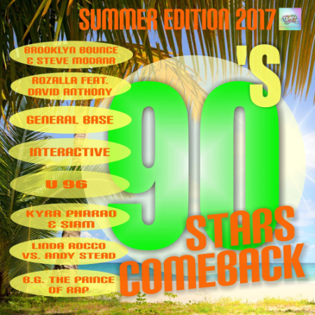 VA - 90s Stars Comeback (Summer Edition) (2017)