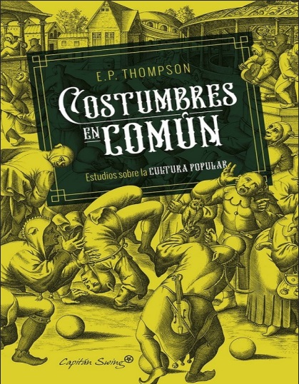 Costumbres en común - E. P. Thompson (PDF + Epub) [VS]