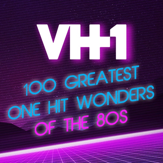 Va ‎vh1 100 Greatest One Hit Wonders Of The 80s 2020