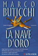 Marco Buticchi – La nave d’oro (2012)