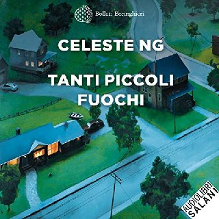 Celeste Ng - Tanti piccoli fuochi (2020) .mp3 - 160 kbps