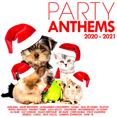VA - Party Anthems 2020-2021 (12/2020) Par1