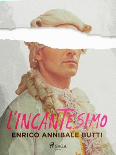 Enrico Annibale Butti - L'incantesimo (2023)