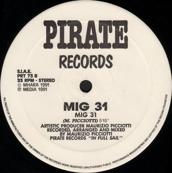 27/03/2023 - Mig 31 – Mig 31 (Vinil, 12, 33 ⅓ RPM)(Pirate Records – PRT 73)  1991 R-302018-1364061257-2377