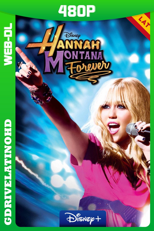 Hannah Montana (2006-2010) Serie Completa [99/99] WEB-DL 480p Latino-Inglés