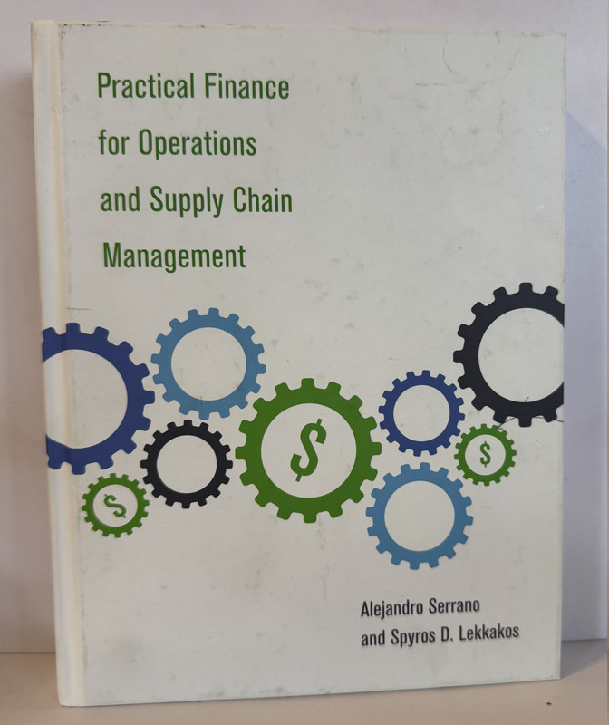 Practical Finance for Operations and Supply Chain Management