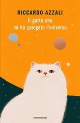 Riccardo Azzali – Il gatto che mi ha spiegato l’universo (2026)