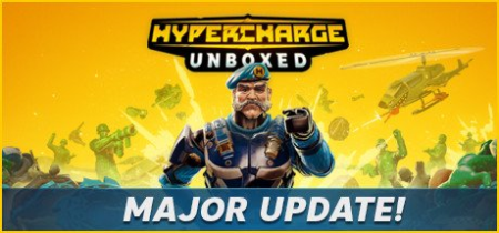 HYPERCHARGE: Unboxed v0.1.2341.323 (Anniversary Update) + 2 DLCs [FitGirl Repack]