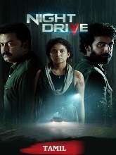 Night Drive (2022) HDRip Tamil Full Movie Watch Online Free