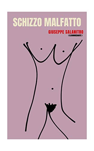 Giuseppe Salanitro – Schizzo  malfatto (2020)