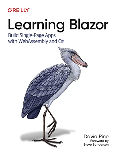 Learning Blazor: Build Single-Page Apps with WebAssembly and C# (True/Retail PDF, EPUB)