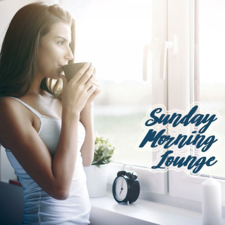 Various Artists - Sunday Morning Lounge (2020)