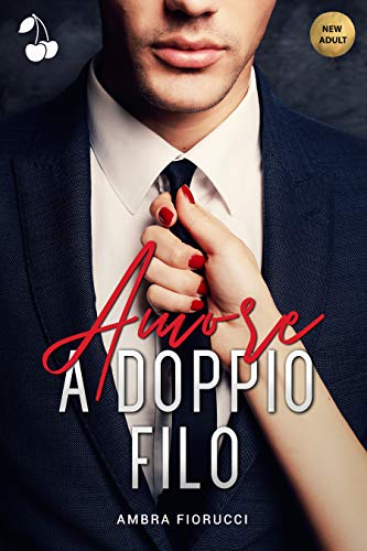 Ambra Fiorucci – Amore a doppio filo (2021)