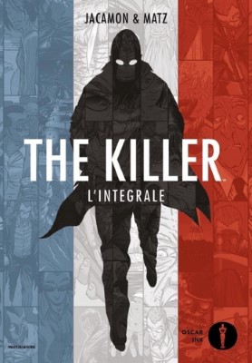 Oscar Ink 137 - The Killer L'integrale 1 (Mondadori 2023-10-10)