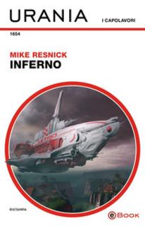Mike Resnick - Inferno (2018)