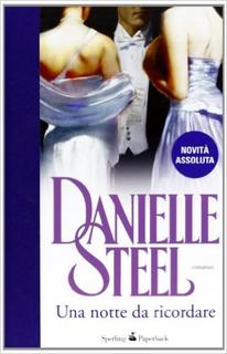 Danielle Steel - Una notte da ricordare (2013)