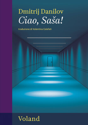 Dmitrij Danilov - Ciao, Sasa! (2025)