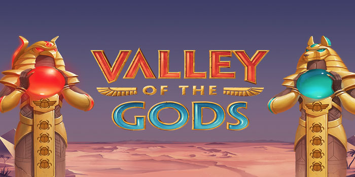 Trik Jitu Raih Jackpot di Slot Valley of the Gods