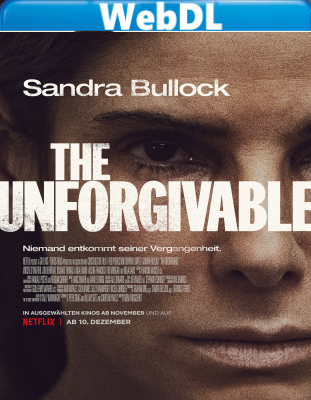 The Unforgivable (2021) WEBDL 720p x264 E-AC3+AC3 ITA ENG