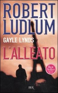 Robert Ludlum, Gayle Lynds - L'alleato (2005) .mp3 - 80 kbps