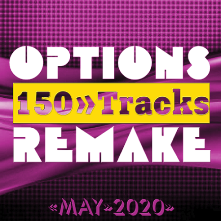 VA - Options Remake 150 Tracks May (2020)