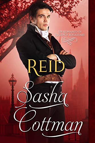Sasha Cottman – Regency Rockstars.  Reid (2021)