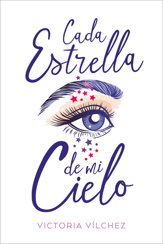CADA ESTRELLA DE MI CIELO, VICTORIA VILCHEZ