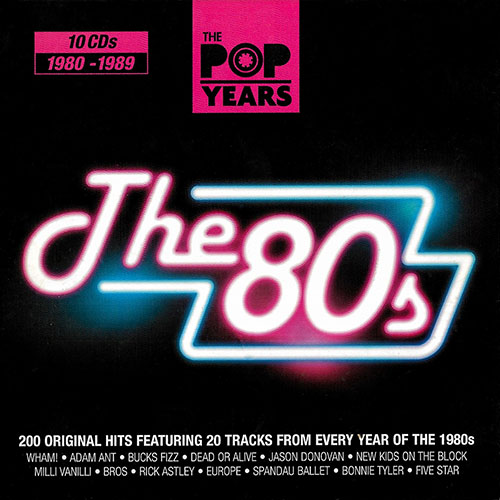 VA - THE POP YEARS - THE 80s [10CD] (2010) .mp3 -320 Kbps