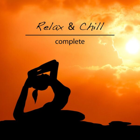 VA - Complete Relax & Chill (2023)