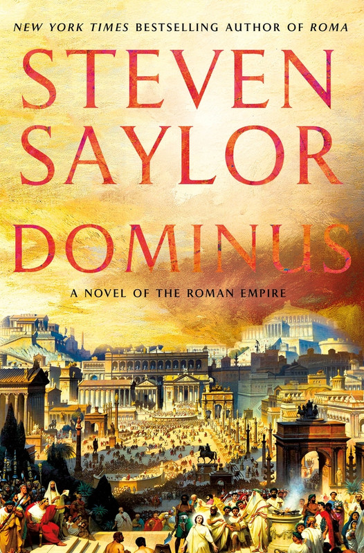 Book Review: Dominus by Steven Saylor