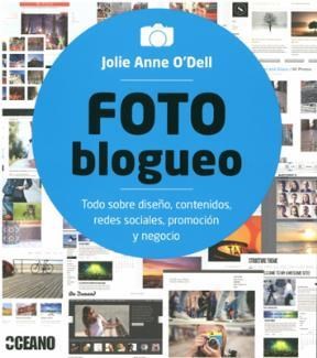 FOTOBLOGUEO TODO SOBRE DISEÑO CONTENIDOS REDES SOCIALES, O'DELL JOLIE ANNE