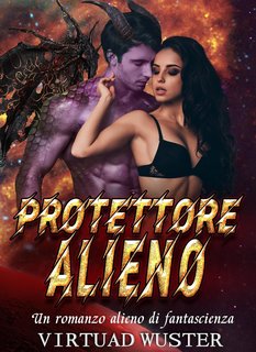 Virtuad Wuster - Protettore alieno (2023)