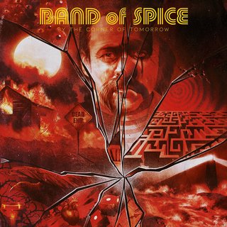 Band Of Spice - By The Corner Of Tomorrow (2021).mp3 - 320 Kbps