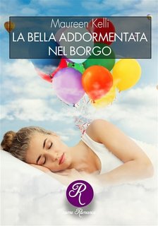 Maureen Kelli - La bella addormentata nel borgo (2023)