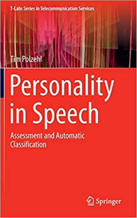 Personality in Speech: Assessment and Automatic Classification