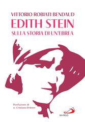Vittorio Robiati Bendaud – Edith Stein. Sulla storia di un’ebrea (2022)