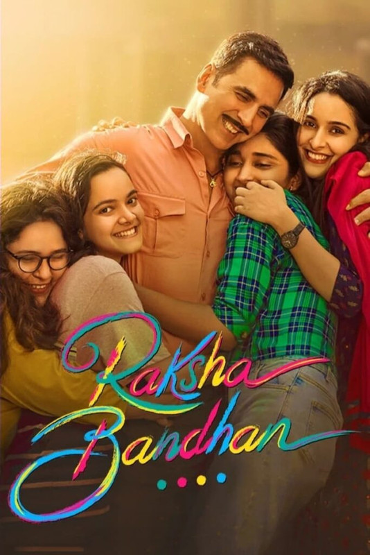 Raksha Bandhan (2022) Hindi Zee5 WEB-DL – 480P | 720P | 1080P | 4K – x264 – 370MB | 1GB | 2.5GB | 3.6GB | 5.7GB – Download &#ffcc77; Watch Online