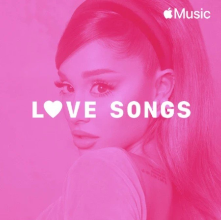 Ariana Grande - Ariana Grande: Love Songs (2018)