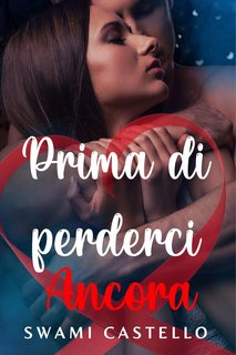 Swami Castello - Prima di perderci ancora (2024)