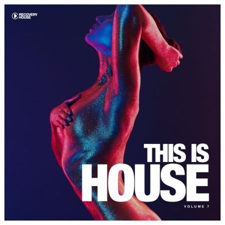 VA - This Is House Vol. 7 (2021)