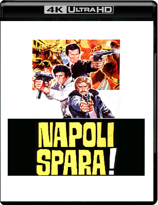 Napoli Spara! (1977) Full Blu ray UHD 4K ITA ENG LPCM