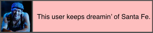 this user keeps dreamin' of Santa Fe