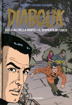 Diabolik Gli anni d'oro 44 - Sulle ali della morte - Il serpente di fuoco (2011)