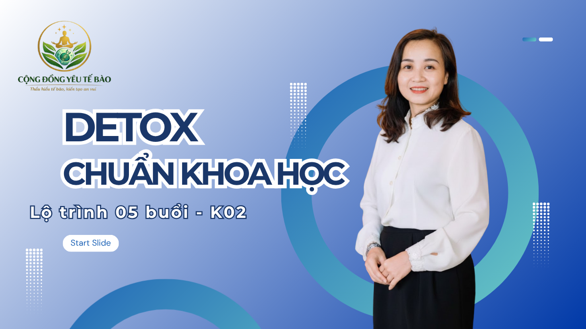 Detox chuẩn khoa học K02